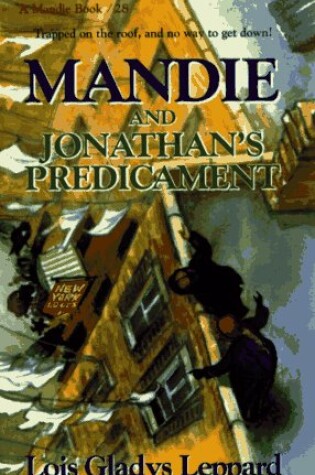 Cover of Mandie and Jonathan's Predicament