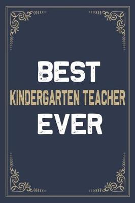 Book cover for Best Kindergarten Teacher Ever