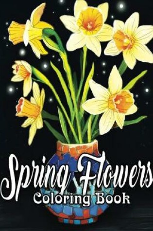 Cover of Spring Flowers Coloring Book