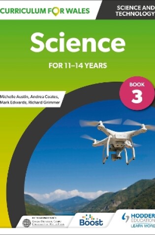 Cover of Curriculum for Wales: Science for 11-14 years: Pupil Book 3