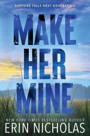 Cover of Make Her Mine