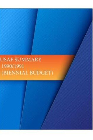 Cover of USAF Summarry 1990/1991 (Biennial Budget)