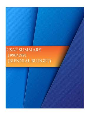 Book cover for USAF Summarry 1990/1991 (Biennial Budget)