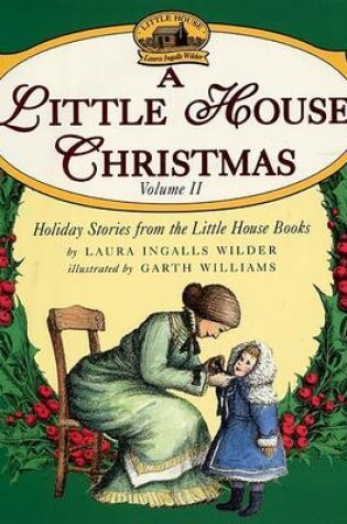 Cover of A Little House Christmas: Volume 2