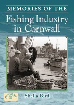 Book cover for Memories of the Cornish Fishing Industry