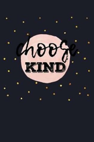 Cover of Choose Kind