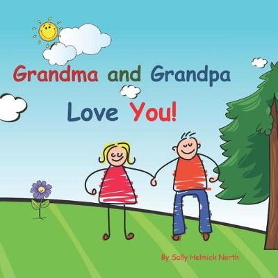 Book cover for Grandma and Grandpa Love You!