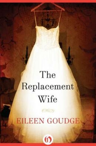 Cover of The Replacement Wife