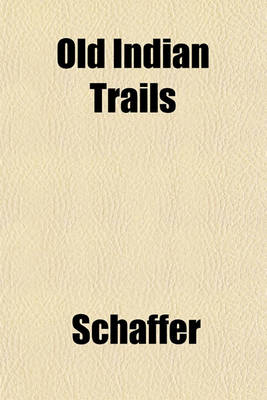 Book cover for Old Indian Trails