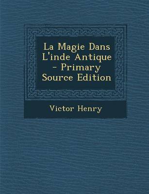 Book cover for La Magie Dans L'Inde Antique