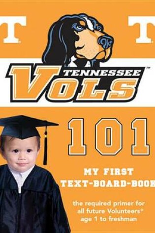 Cover of Tennessee Volunteers 101