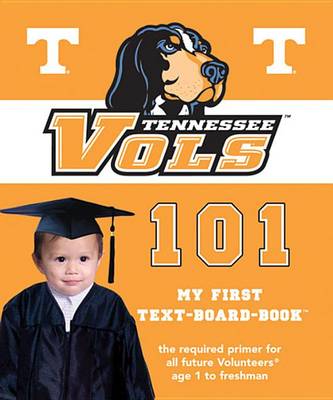 Book cover for Tennessee Volunteers 101