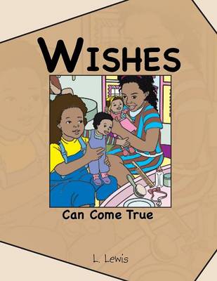 Cover of Wishes Can Come True