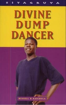 Cover of Divine dump dancer