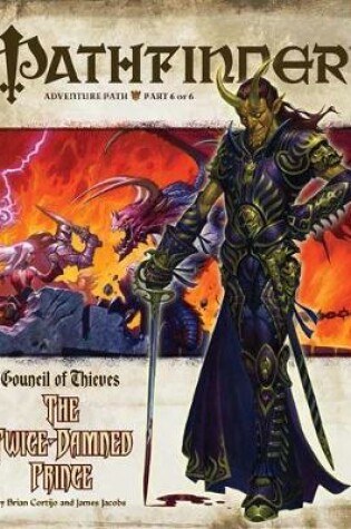 Cover of Pathfinder Adventure Path: Council of Thieves Part 6 - The Twice-Damned Prince