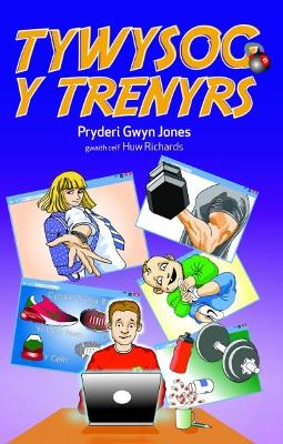 Book cover for Tywysog y Trenyrs