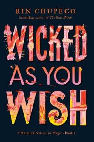 Wicked as You Wish