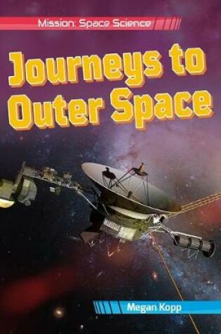 Cover of Journeys to Outer Space