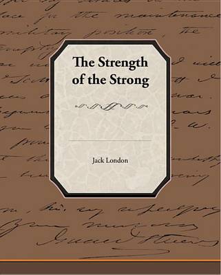 Book cover for The Strength of the Strong (eBook)