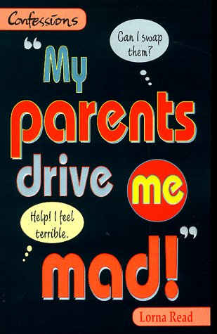 Book cover for My Parents Drive ME Mad