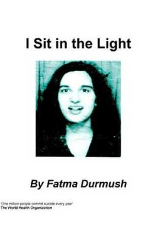 Cover of I Sit in the Light