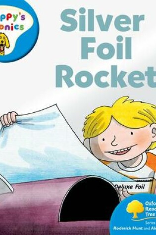 Cover of Oxford Reading Tree: Stage 3: More Floppy's Phonics: Silver Foil Rocket