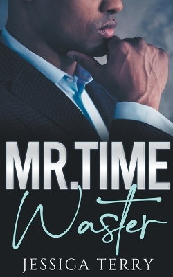 Book cover for Mr. Time Waster