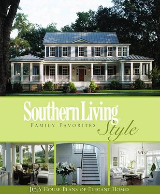 Cover of Southern Living Style Family Favorites