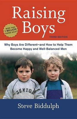 Book cover for Raising Boys, Third Edition