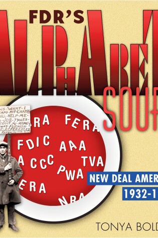 Cover of FDR's Alphabet Soup: New Deal America 1932-1939