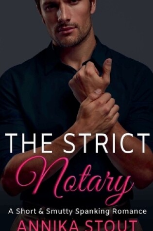 Cover of The Strict Notary