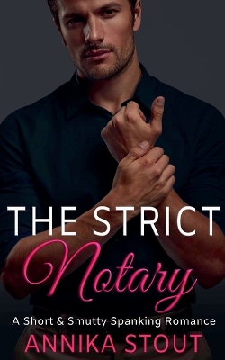 Book cover for The Strict Notary