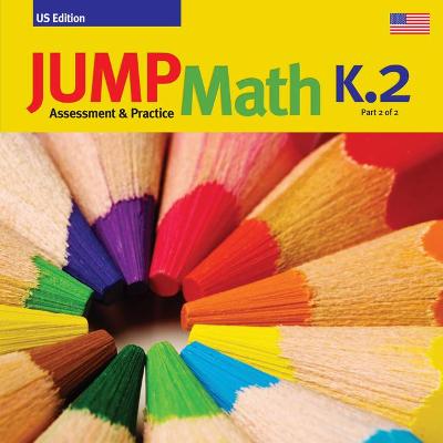 Book cover for Jump Math AP Book K.2