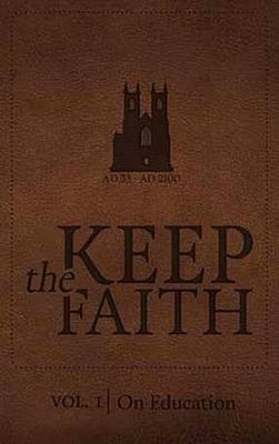 Book cover for Keep the Faith Vol.1 on Education
