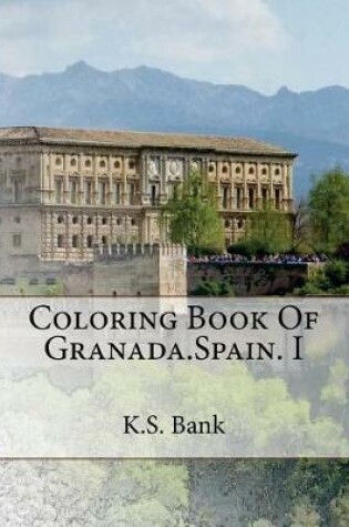 Cover of Coloring Book of Granada.Spain. I