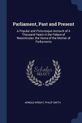 Book cover for Parliament, Past and Present