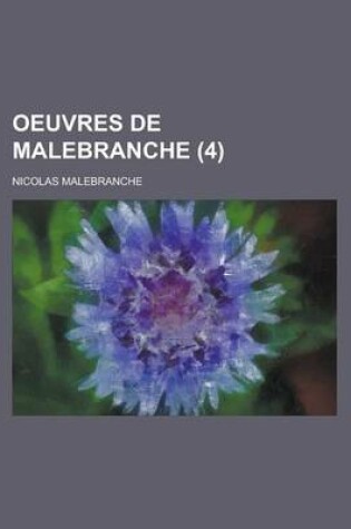 Cover of Oeuvres de Malebranche (4)