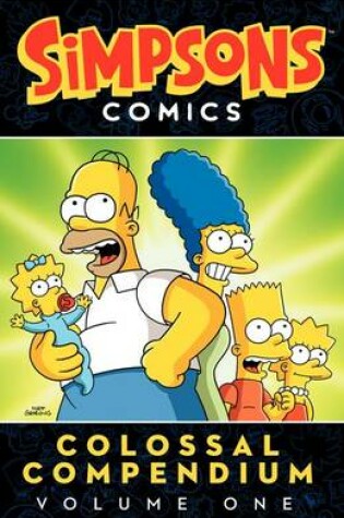 Cover of Simpsons Comics Colossal Compendium Volume 1