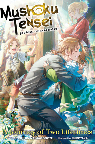 Cover of Mushoku Tensei: Jobless Reincarnation - A Journey of Two Lifetimes [Special Book]