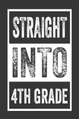 Book cover for Straight Into 4th Grade