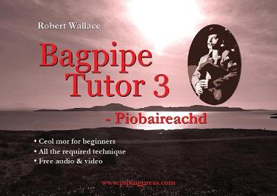 Book cover for Bagpipe Tutor 3 - Piobaireachd (German)