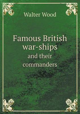 Book cover for Famous British War-Ships and Their Commanders