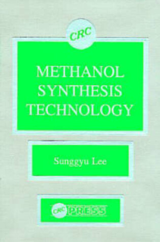 Cover of Methanol Synthesis Technology