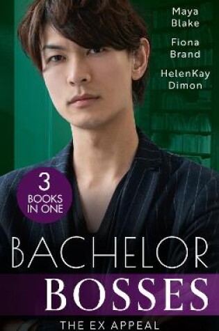 Cover of Bachelor Bosses: The Ex Appeal