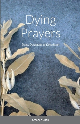 Book cover for Dying Prayers