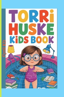 Book cover for Torri Huske Kids Book