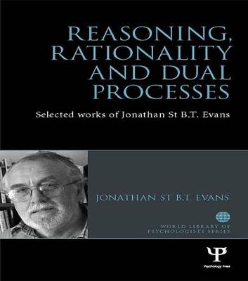 Book cover for Reasoning, Rationality and Dual Processes