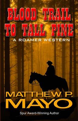 Cover of Blood Trail to Tall Pine