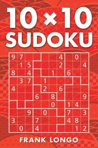 Cover of 10 x 10 Sudoku