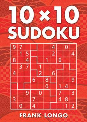 Book cover for 10 x 10 Sudoku